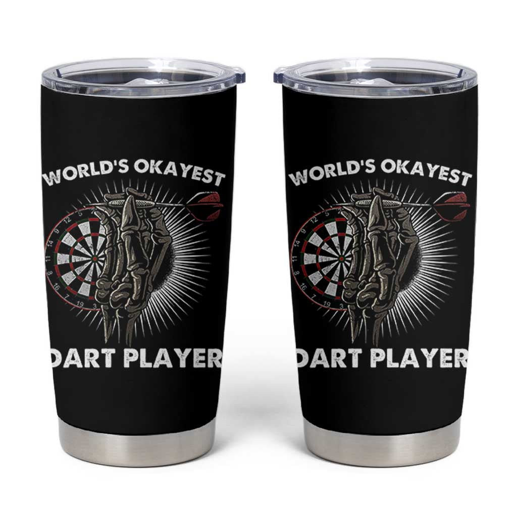 World's Okayest Dart Player Tumbler Cup Funny Bullseye Shooter Gift - Wonder Print Shop