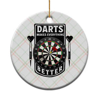 Darts Makes Everything Better Ceramic Ornament Darts Lover Gift - Wonder Print Shop