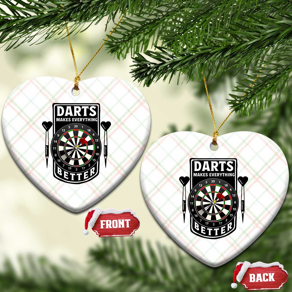Darts Makes Everything Better Ceramic Ornament Darts Lover Gift - Wonder Print Shop