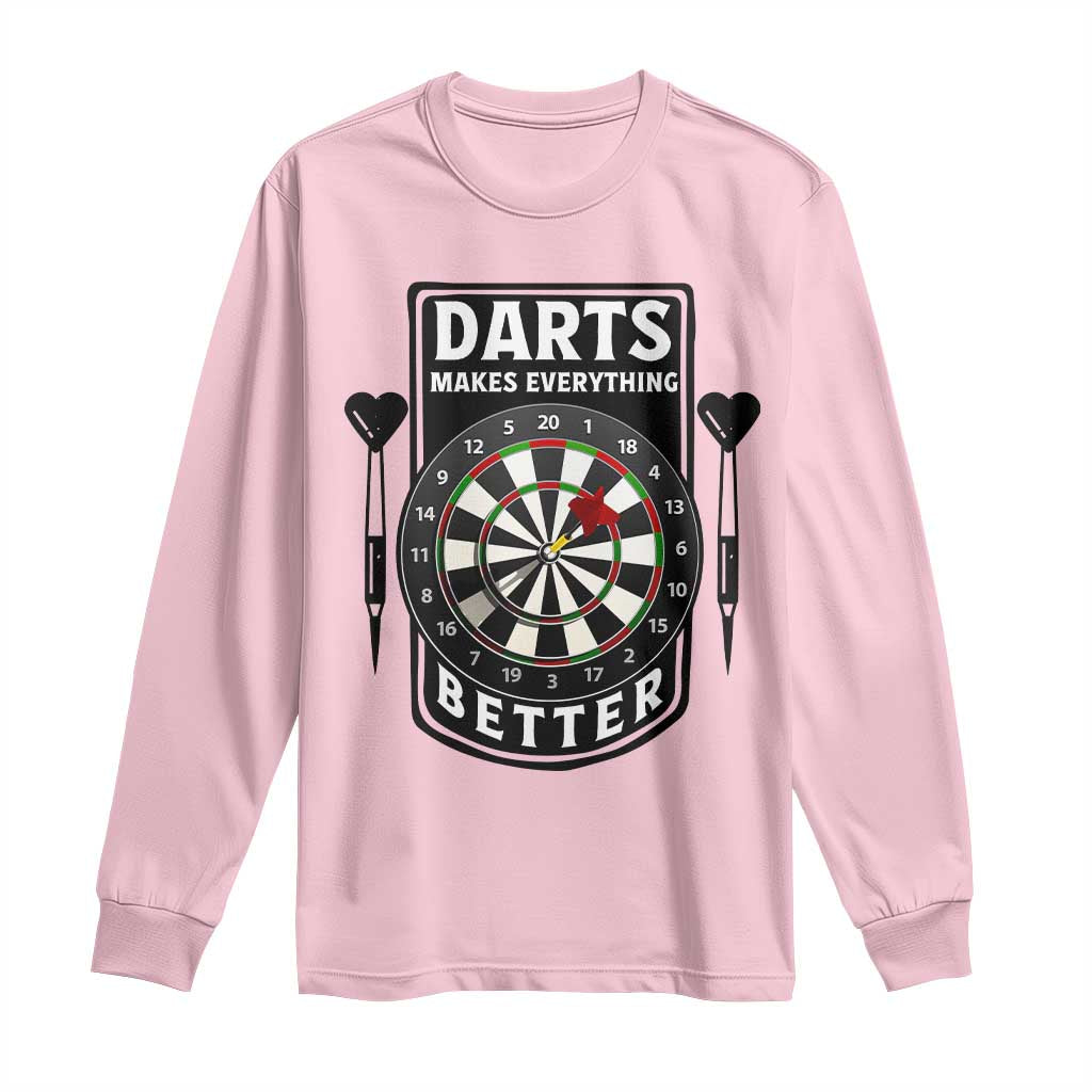 Darts Makes Everything Better Long Sleeve Shirt Darts Lover Gift - Wonder Print Shop