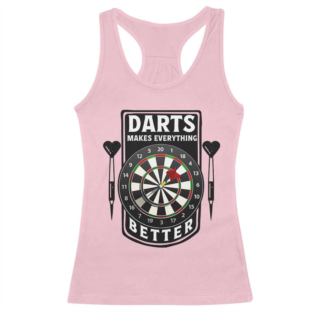 Darts Makes Everything Better Racerback Tank Top Darts Lover Gift - Wonder Print Shop