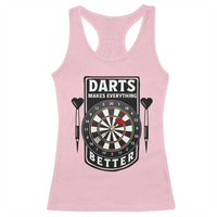 Darts Makes Everything Better Racerback Tank Top Darts Lover Gift - Wonder Print Shop