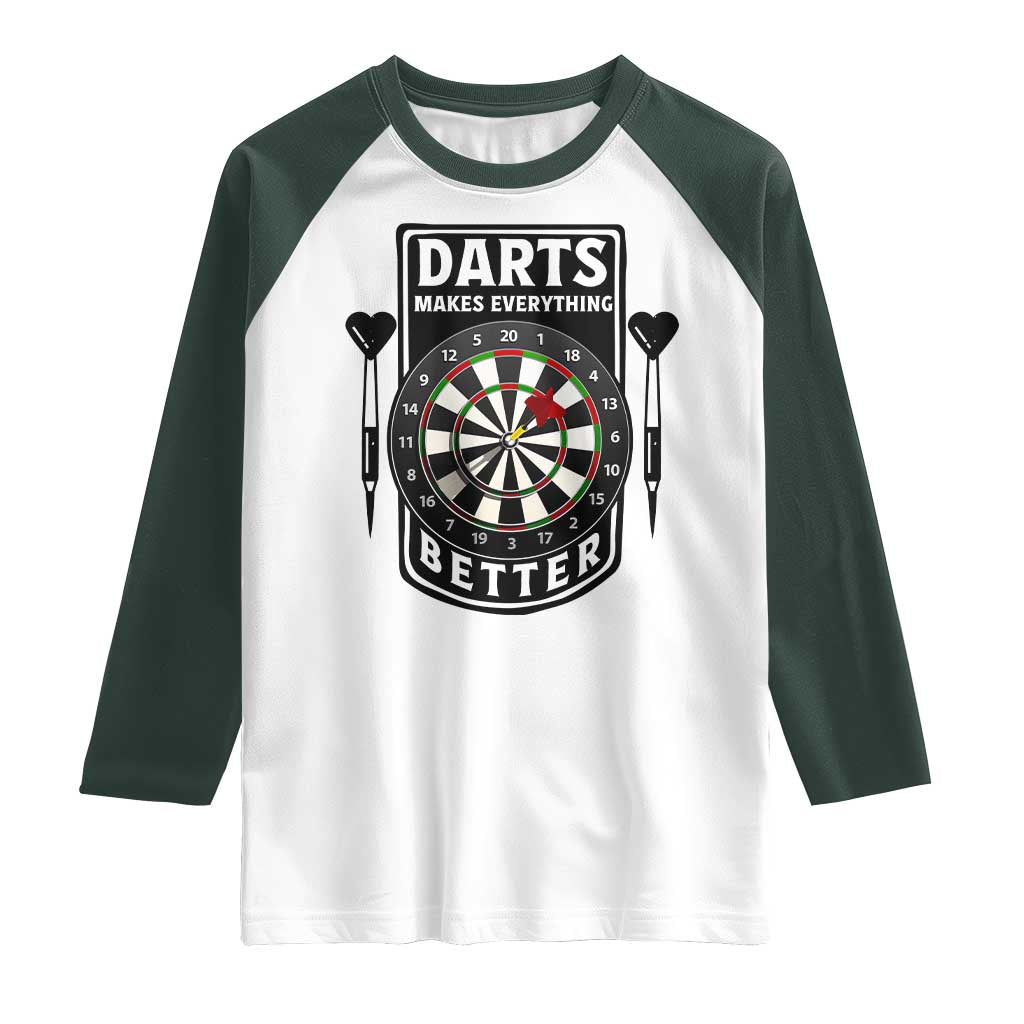 Darts Makes Everything Better Raglan Shirt Darts Lover Gift - Wonder Print Shop