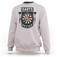 Darts Makes Everything Better Sweatshirt Darts Lover Gift - Wonder Print Shop