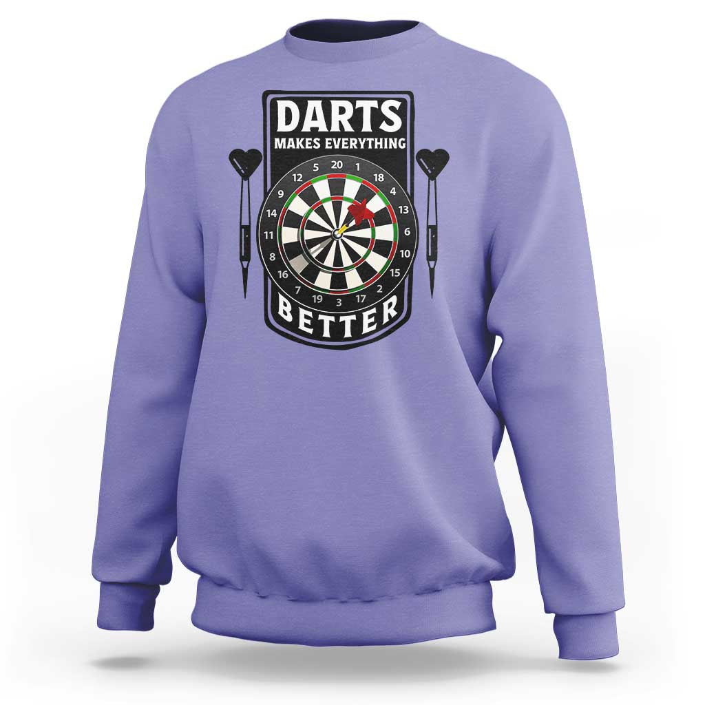 Darts Makes Everything Better Sweatshirt Darts Lover Gift - Wonder Print Shop