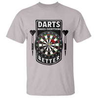 Darts Makes Everything Better T Shirt Darts Lover Gift - Wonder Print Shop