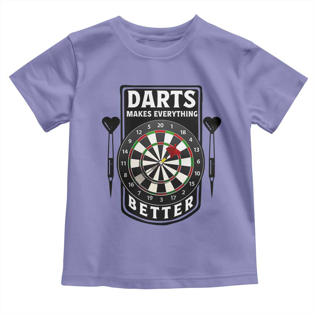 Darts Makes Everything Better Toddler T Shirt Darts Lover Gift - Wonder Print Shop