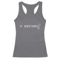 No Dart Today Racerback Tank Top Funny Dart Player Gift - Wonder Print Shop