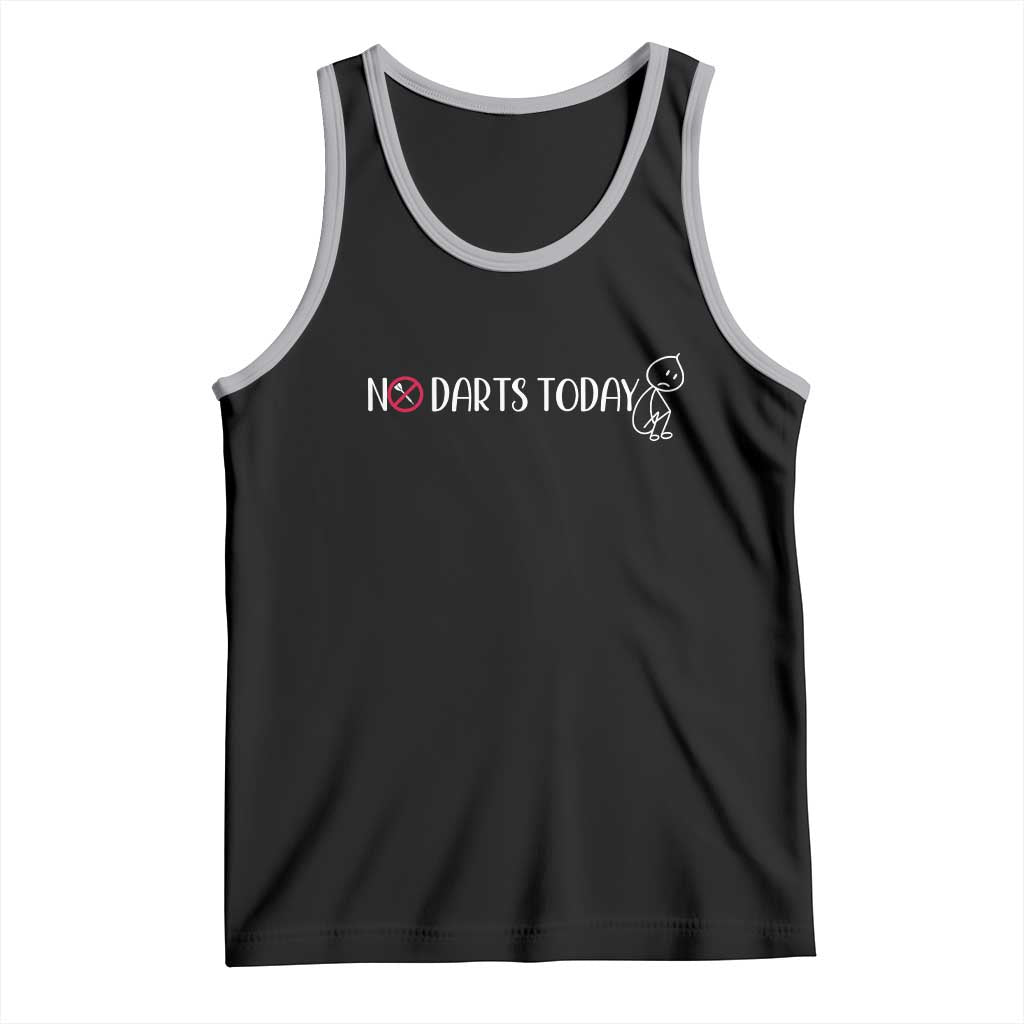 No Dart Today Tank Top Funny Dart Player Gift - Wonder Print Shop
