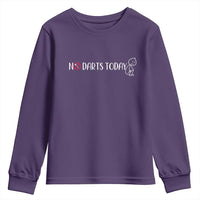 No Dart Today Youth Sweatshirt Funny Dart Player Gift - Wonder Print Shop