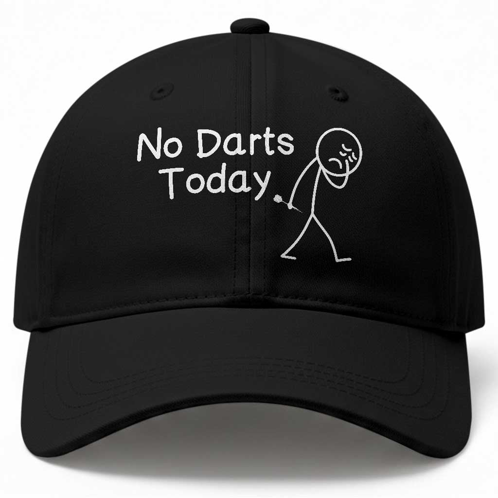 Funny No Dart Today Baseball Cap Darts Enthusiast Gift