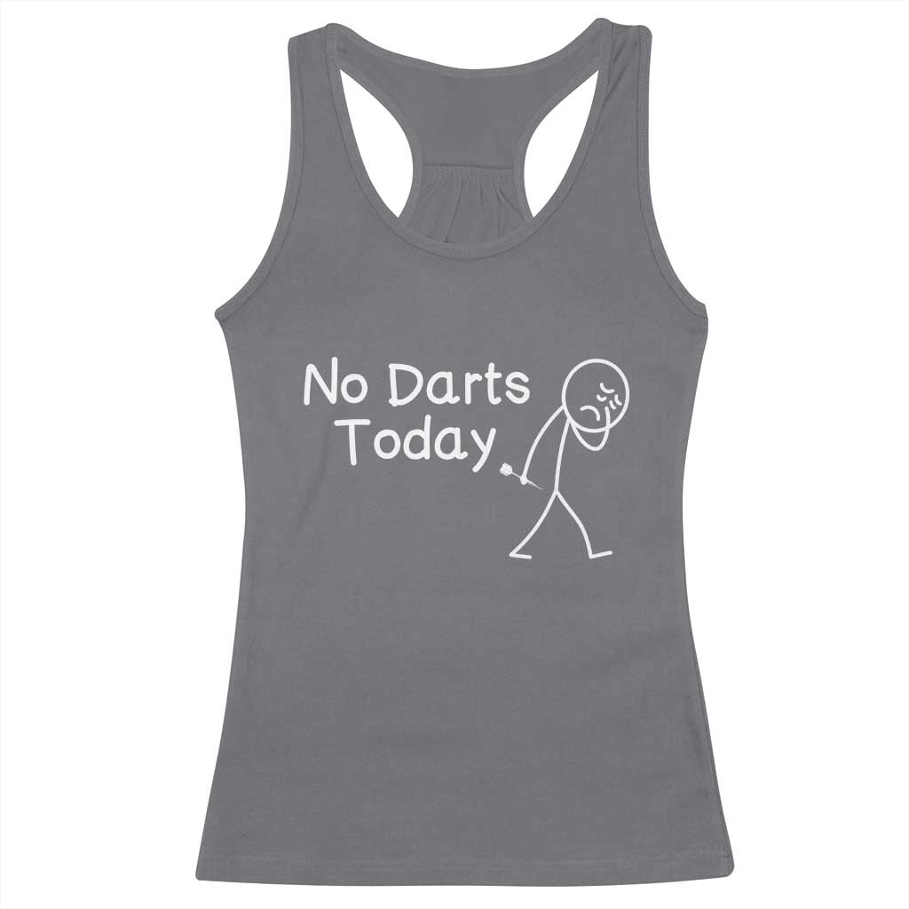 Funny No Dart Today Racerback Tank Top Darts Enthusiast Gift - Wonder Print Shop