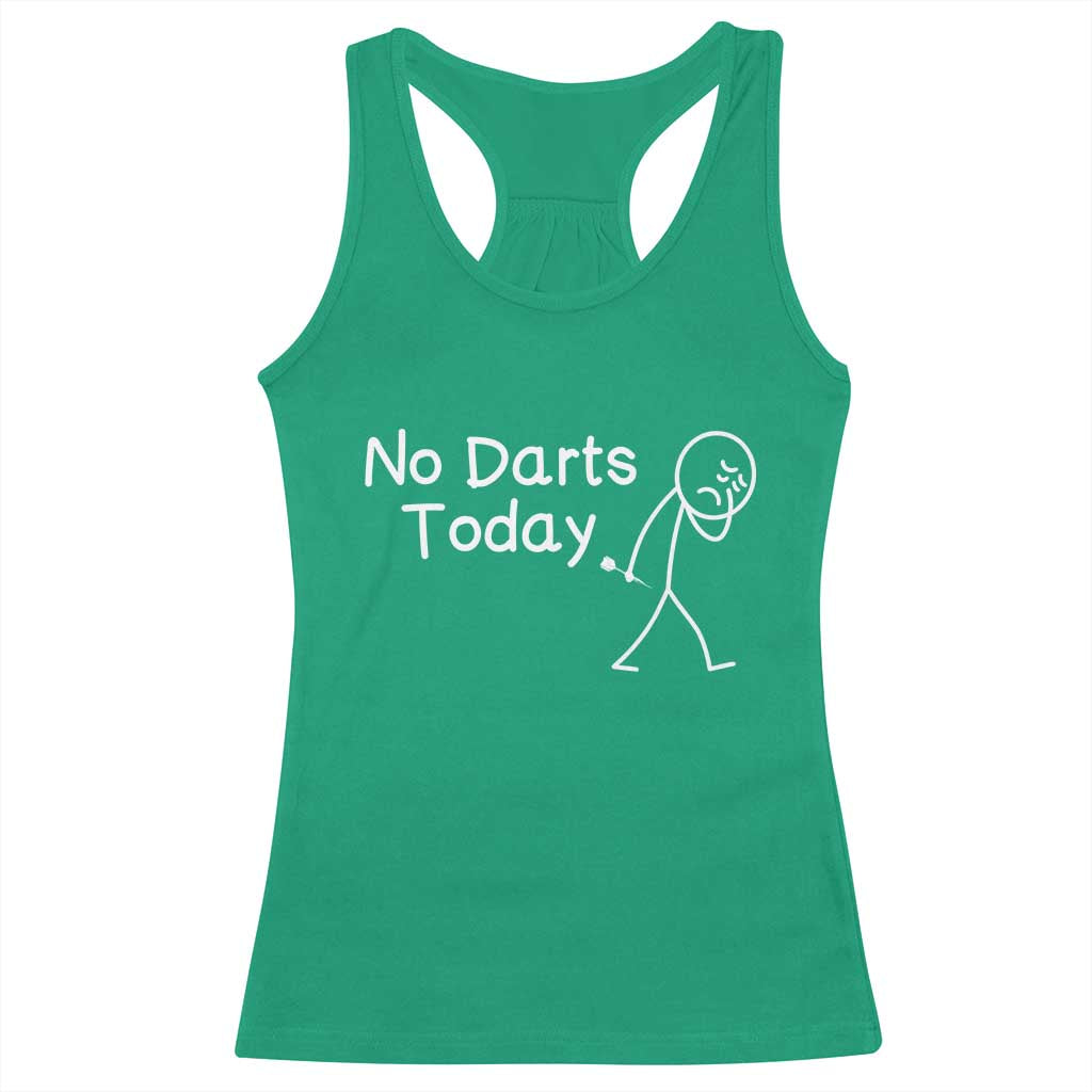 Funny No Dart Today Racerback Tank Top Darts Enthusiast Gift - Wonder Print Shop