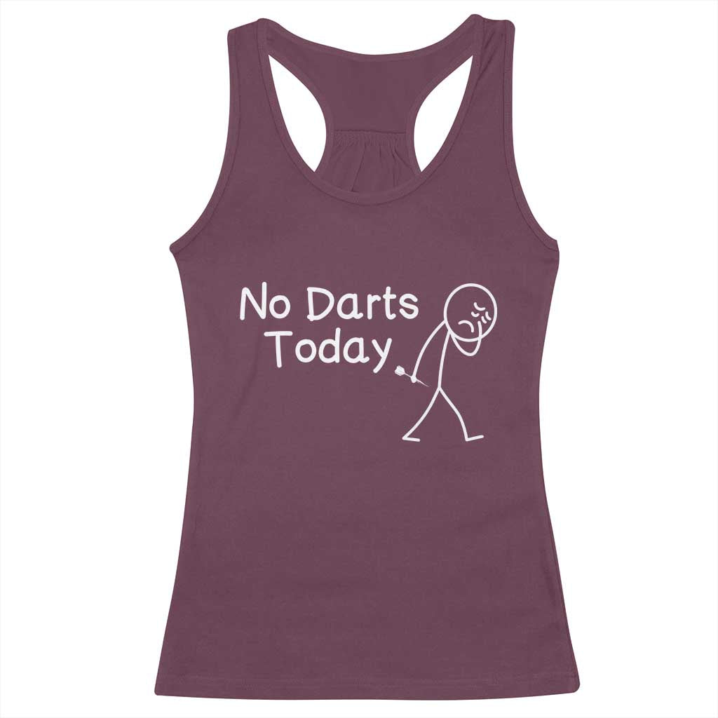 Funny No Dart Today Racerback Tank Top Darts Enthusiast Gift - Wonder Print Shop