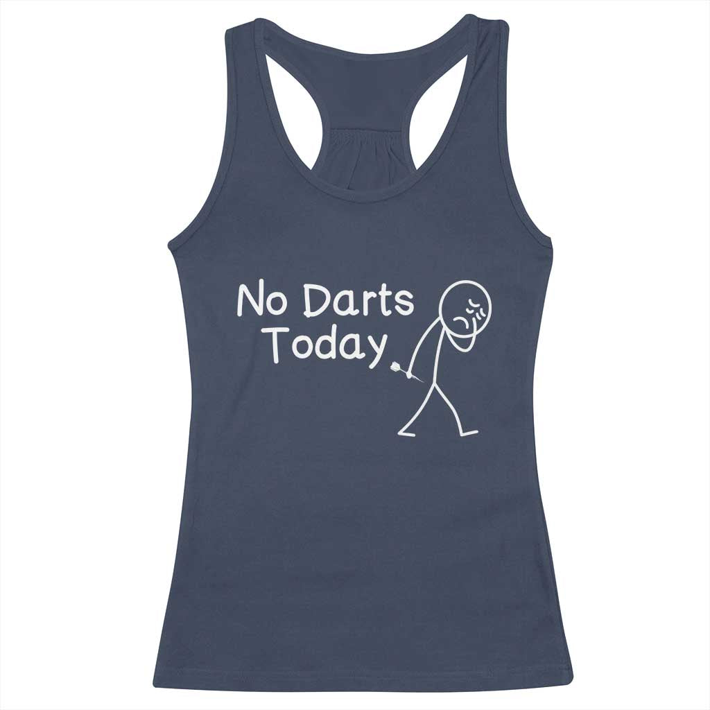 Funny No Dart Today Racerback Tank Top Darts Enthusiast Gift - Wonder Print Shop