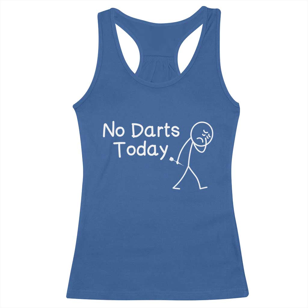 Funny No Dart Today Racerback Tank Top Darts Enthusiast Gift - Wonder Print Shop