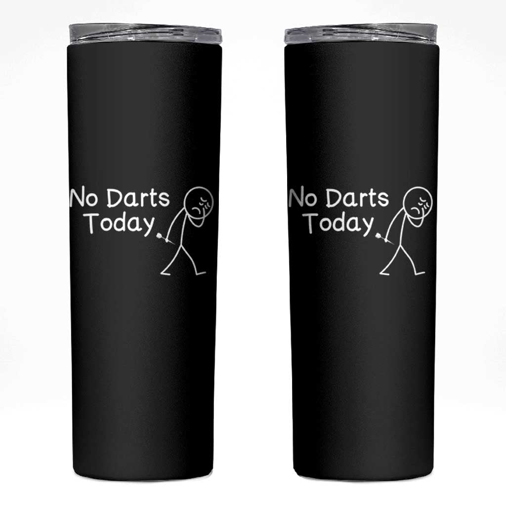 Funny No Dart Today Skinny Tumbler Darts Enthusiast Gift - Wonder Print Shop