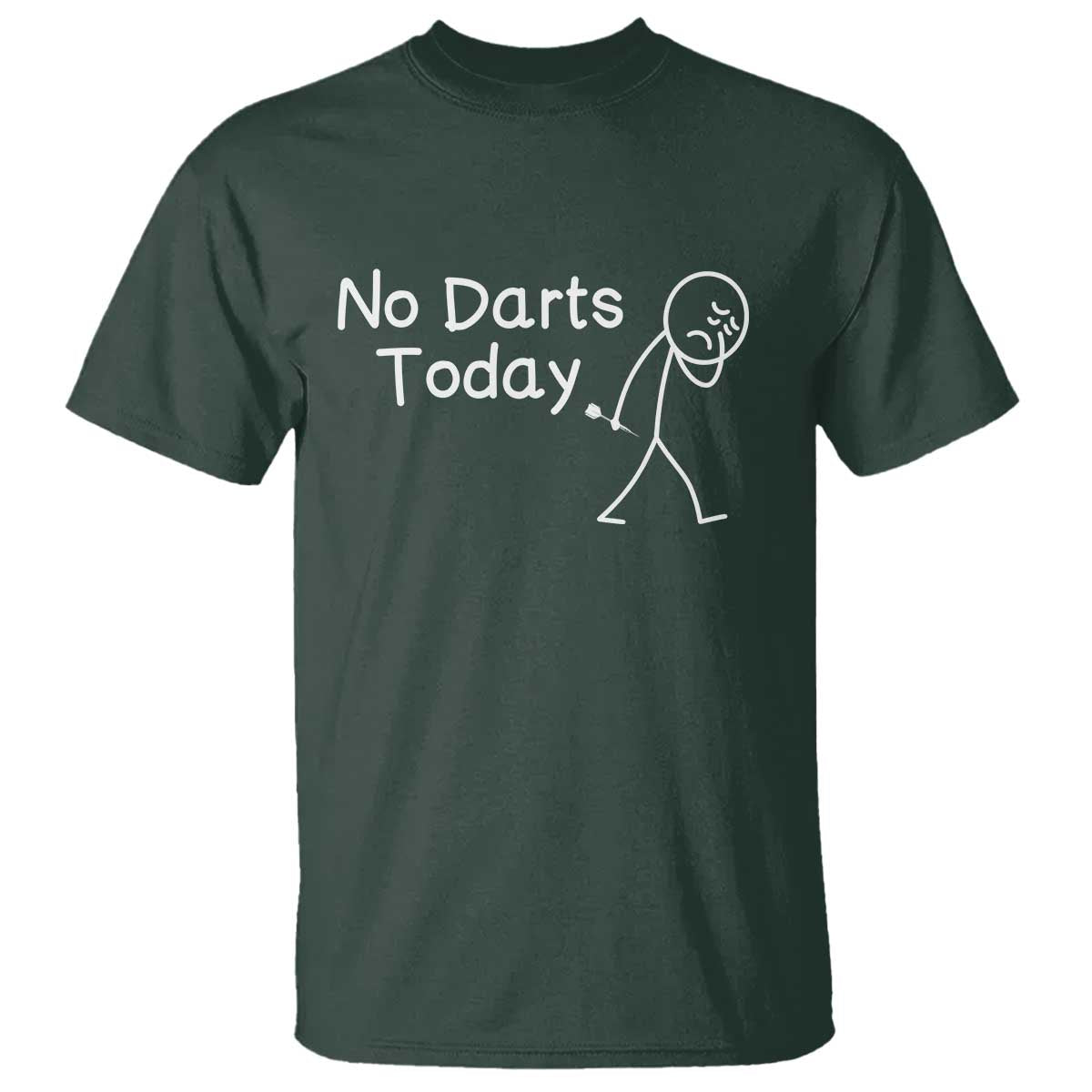 Funny No Dart Today T Shirt Darts Enthusiast Gift - Wonder Print Shop