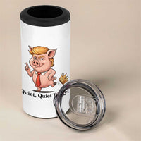 Quiet Quiet Piggy 4 in 1 Can Cooler Tumbler Funny No Kings Pig Political - Wonder Print Shop
