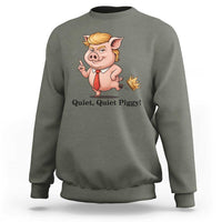 Quiet Quiet Piggy Sweatshirt Funny No Kings Pig Political - Wonder Print Shop