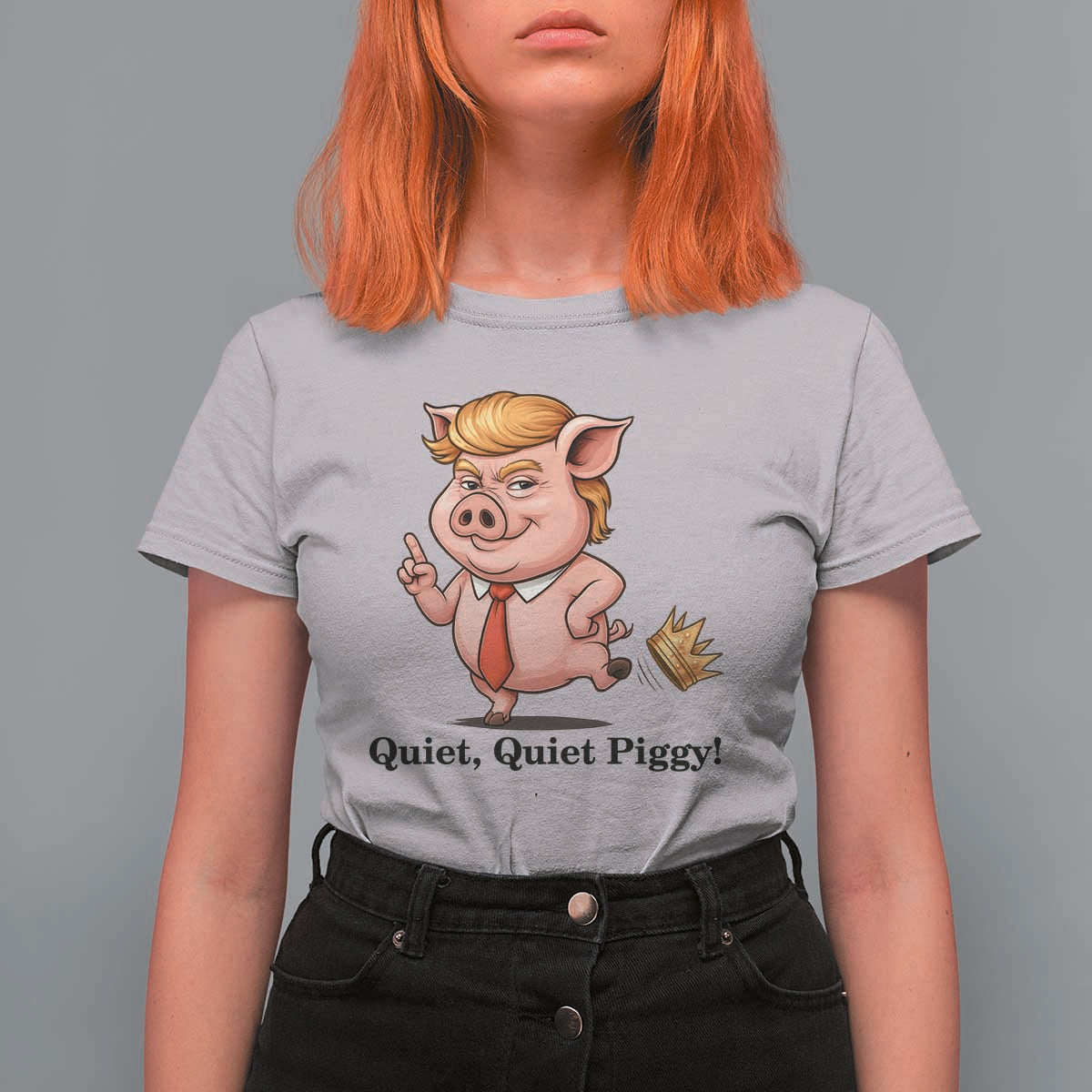 Quiet Quiet Piggy T Shirt For Women Funny No Kings Pig Political - Wonder Print Shop