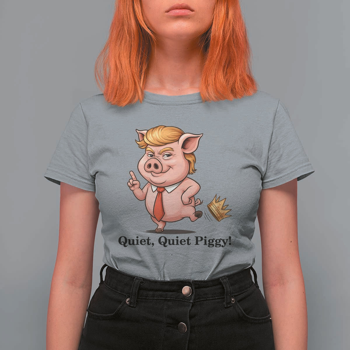 Quiet Quiet Piggy T Shirt For Women Funny No Kings Pig Political - Wonder Print Shop