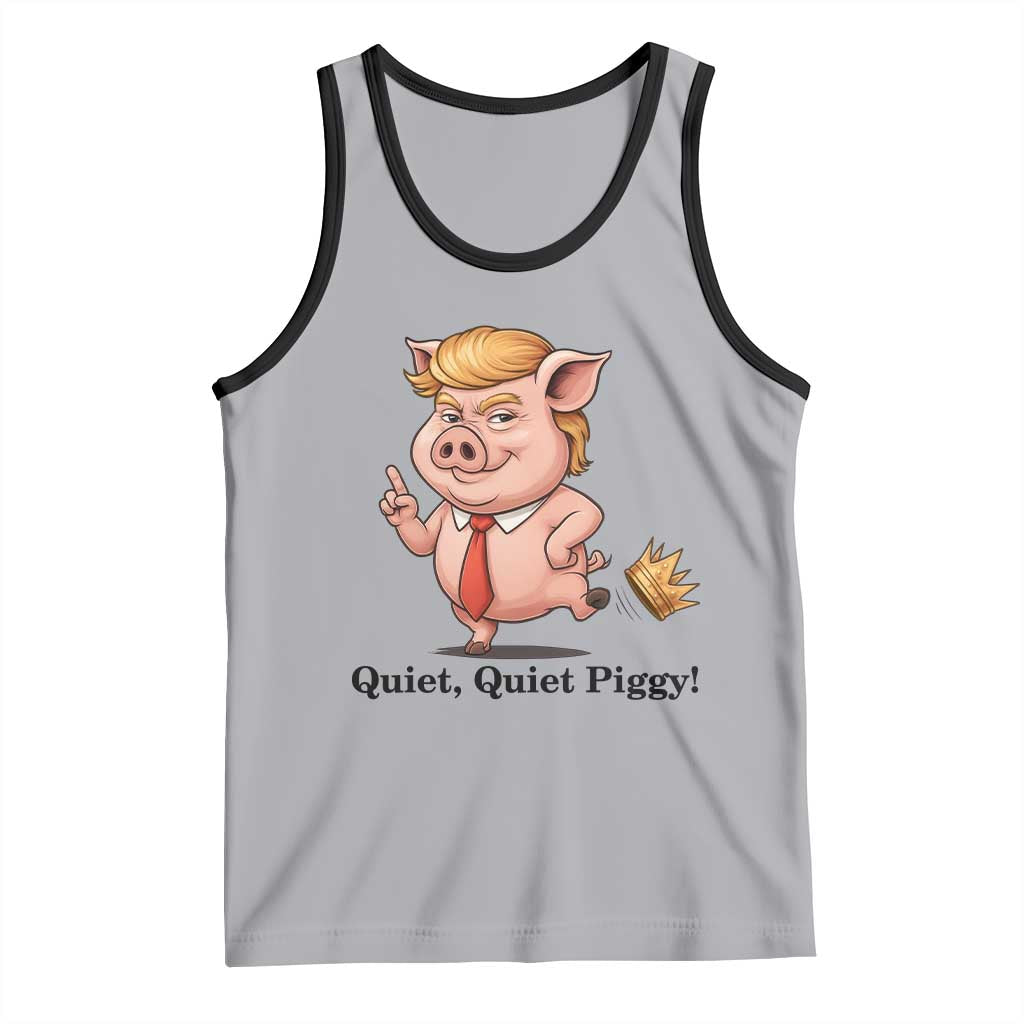 Quiet Quiet Piggy Tank Top Funny No Kings Pig Political - Wonder Print Shop