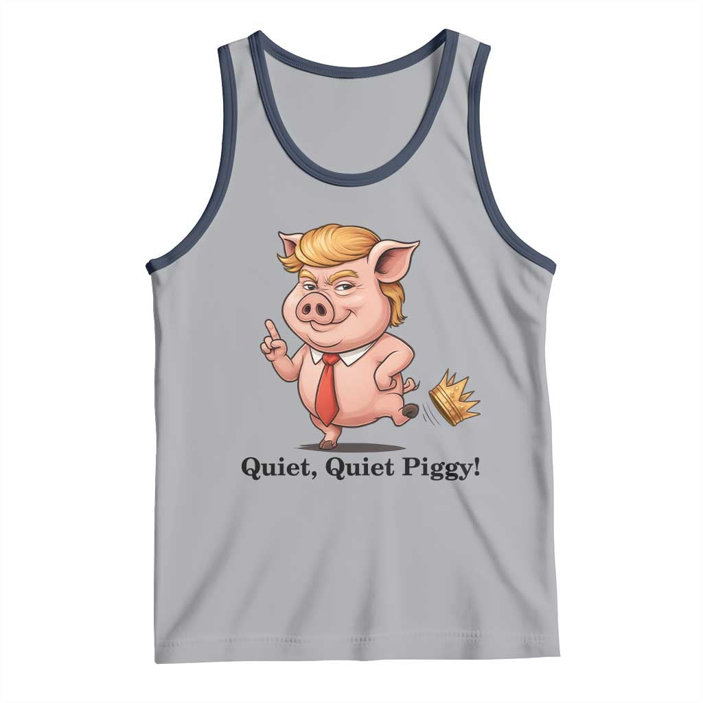 Quiet Quiet Piggy Tank Top Funny No Kings Pig Political - Wonder Print Shop