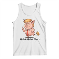 Quiet Quiet Piggy Tank Top Funny No Kings Pig Political - Wonder Print Shop