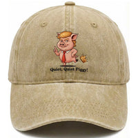 Quiet Quiet Piggy Washed Cotton Baseball Cap Funny No Kings Pig Political