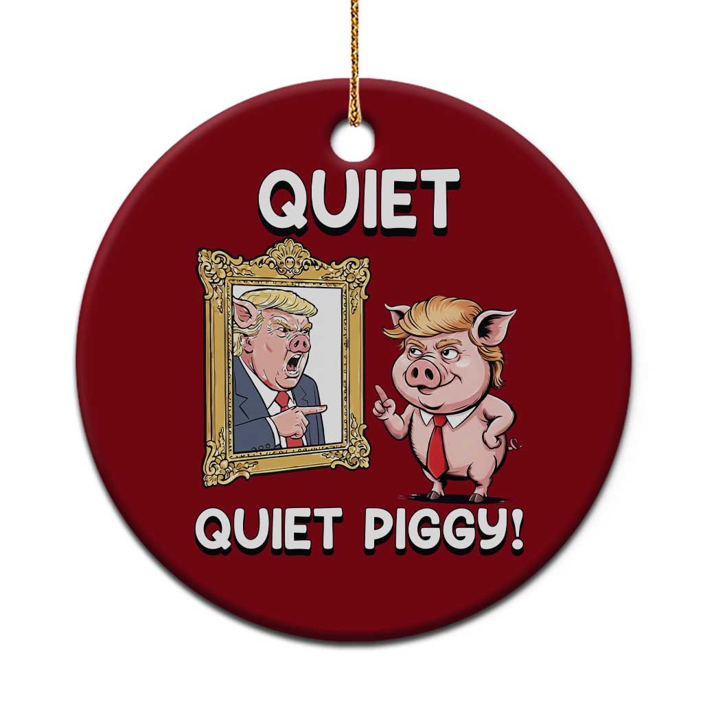 Resistance Movement Quiet Quiet Piggy Ceramic Ornament Funny Pig Political - Wonder Print Shop