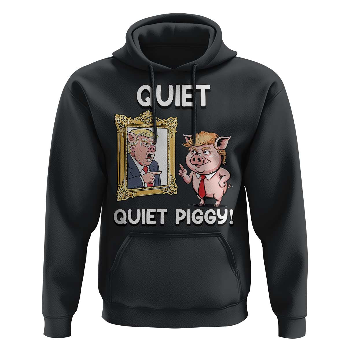Resistance Movement Quiet Quiet Piggy Hoodie Funny Pig Political - Wonder Print Shop