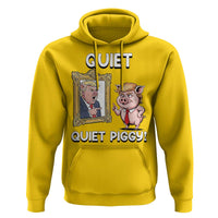 Resistance Movement Quiet Quiet Piggy Hoodie Funny Pig Political - Wonder Print Shop