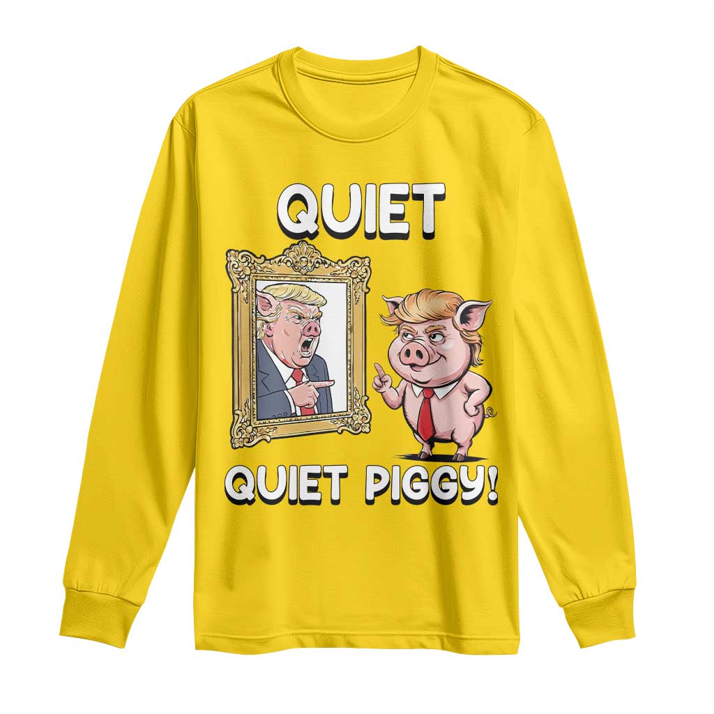 Resistance Movement Quiet Quiet Piggy Long Sleeve Shirt Funny Pig Political - Wonder Print Shop