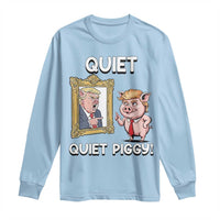 Resistance Movement Quiet Quiet Piggy Long Sleeve Shirt Funny Pig Political - Wonder Print Shop