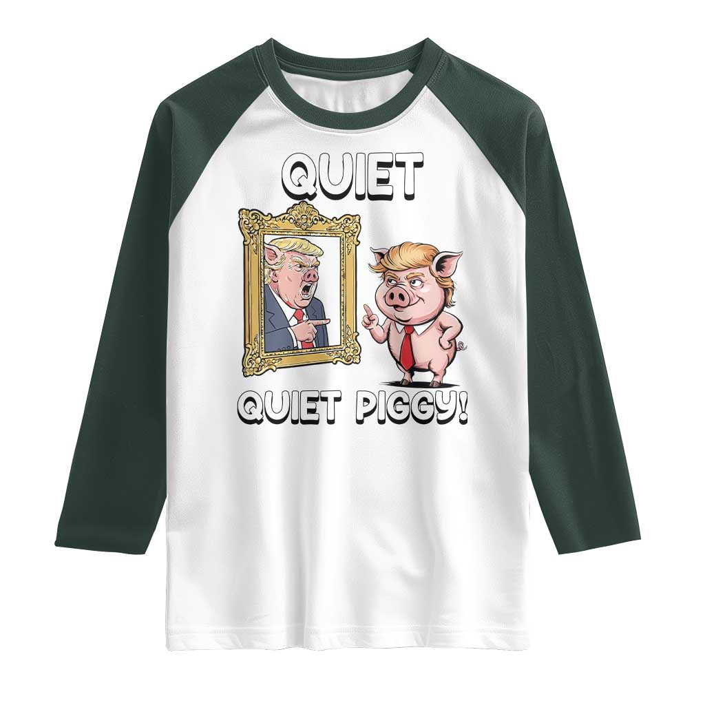 Resistance Movement Quiet Quiet Piggy Raglan Shirt Funny Pig Political - Wonder Print Shop