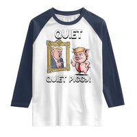 Resistance Movement Quiet Quiet Piggy Raglan Shirt Funny Pig Political - Wonder Print Shop