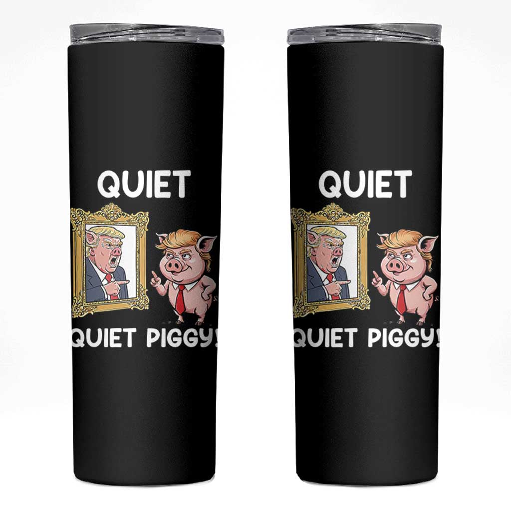 Resistance Movement Quiet Quiet Piggy Skinny Tumbler Funny Pig Political - Wonder Print Shop