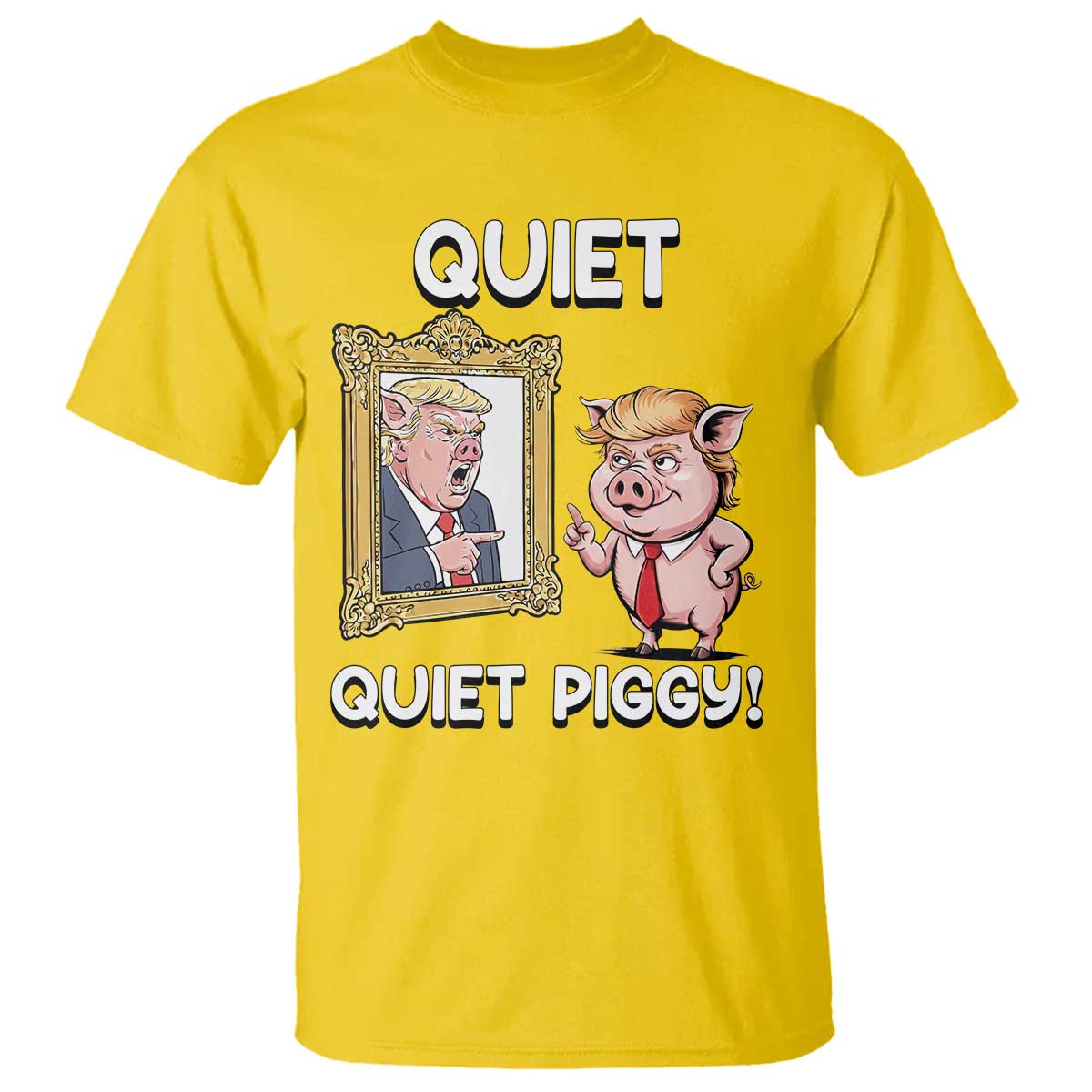 Resistance Movement Quiet Quiet Piggy T Shirt Funny Pig Political - Wonder Print Shop