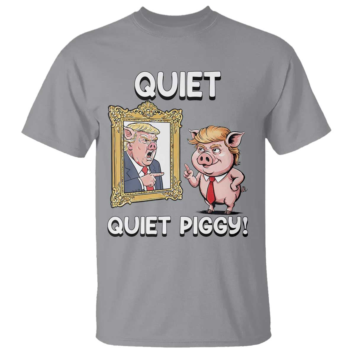 Resistance Movement Quiet Quiet Piggy T Shirt Funny Pig Political - Wonder Print Shop