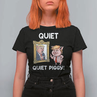 Resistance Movement Quiet Quiet Piggy T Shirt For Women Funny Pig Political - Wonder Print Shop