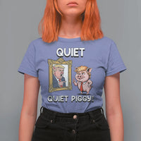 Resistance Movement Quiet Quiet Piggy T Shirt For Women Funny Pig Political - Wonder Print Shop