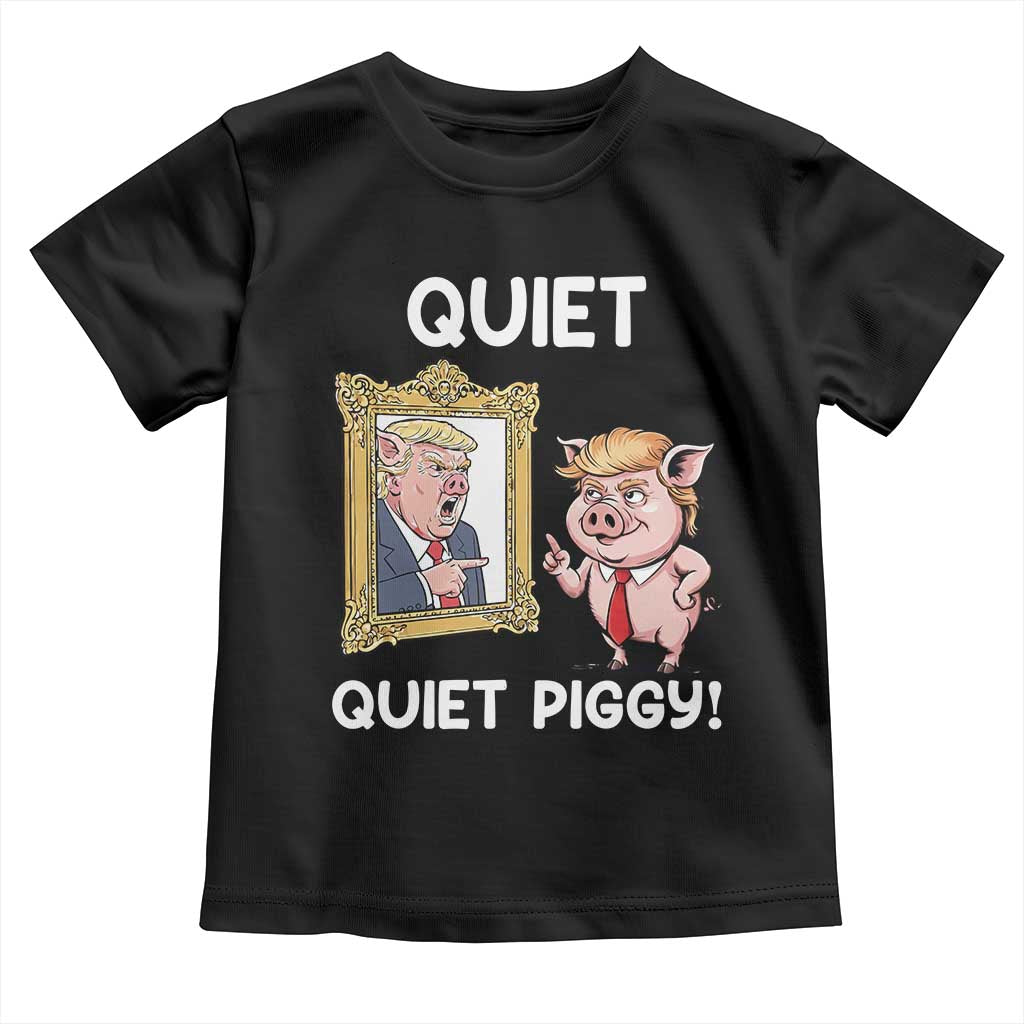 Resistance Movement Quiet Quiet Piggy Toddler T Shirt Funny Pig Political - Wonder Print Shop