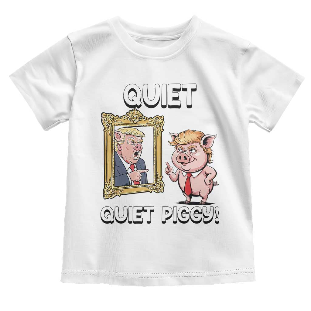 Resistance Movement Quiet Quiet Piggy Toddler T Shirt Funny Pig Political - Wonder Print Shop
