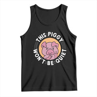 This Piggy Wont Be Quiet Tank Top Funny Political Humor Pig Meme - Wonder Print Shop