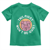 This Piggy Wont Be Quiet Toddler T Shirt Funny Political Humor Pig Meme - Wonder Print Shop