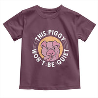 This Piggy Wont Be Quiet Toddler T Shirt Funny Political Humor Pig Meme - Wonder Print Shop