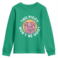 This Piggy Wont Be Quiet Youth Sweatshirt Funny Political Humor Pig Meme - Wonder Print Shop