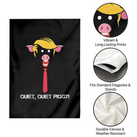 Quiet Quiet Piggy Meme Garden Flag Anti Authoritarian Political Gag Gift - Wonder Print Shop