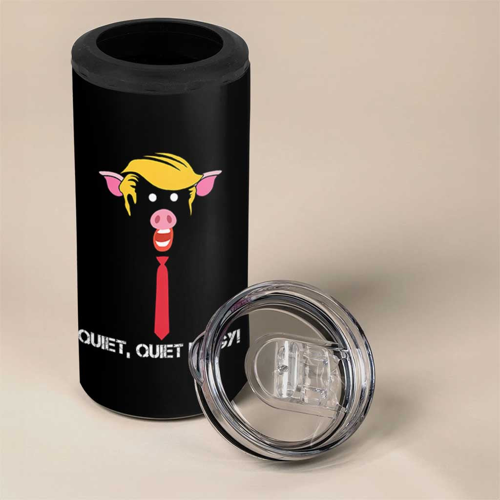 Quiet Quiet Piggy Meme 4 in 1 Can Cooler Tumbler Anti Authoritarian Political Gag Gift - undefined